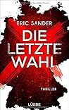 Die letzte Wahl
