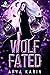 Wolf Fated