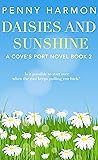 Daisies and Sunshine: A Cove's Port Novel - Book 2