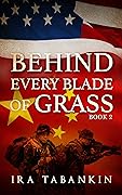 Behind Every Blade of Grass