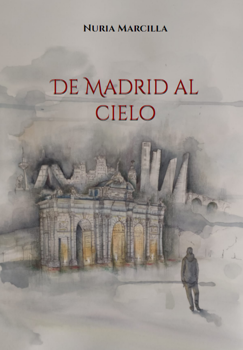 Portada de De Madrid al cielo, de Nuria Marcilla
