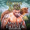 Chosen by the Bear by Milly Taiden