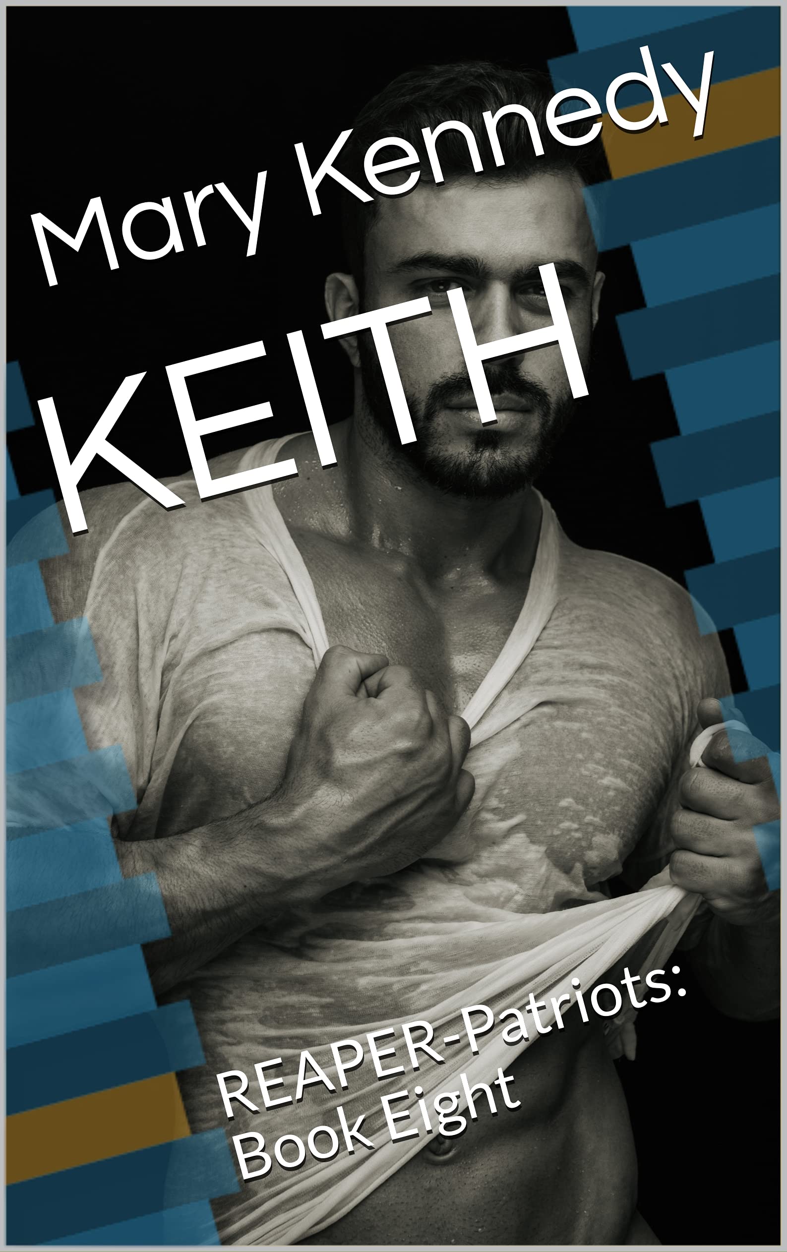 Keith (REAPER-Patriots #8)