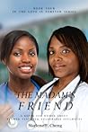 The Madam's Friend (Love is Forever #4) The Madam's Friend (Love is Forever #4)