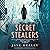 The Secret Stealers