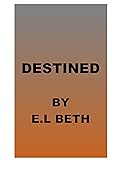 Destined