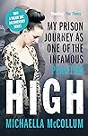 High: My Prison J...