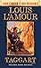 Taggart by Louis L'Amour