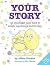 Your Story