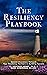 The Resiliency Playbook