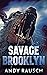 Savage Brooklyn