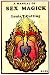 A Manual of Sex Magick