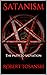 Satanism: The path to salvation
