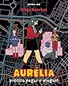Aurélia precisa pagar o aluguel by Diego Sanchez