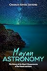 Mayan Astronomy: ...
