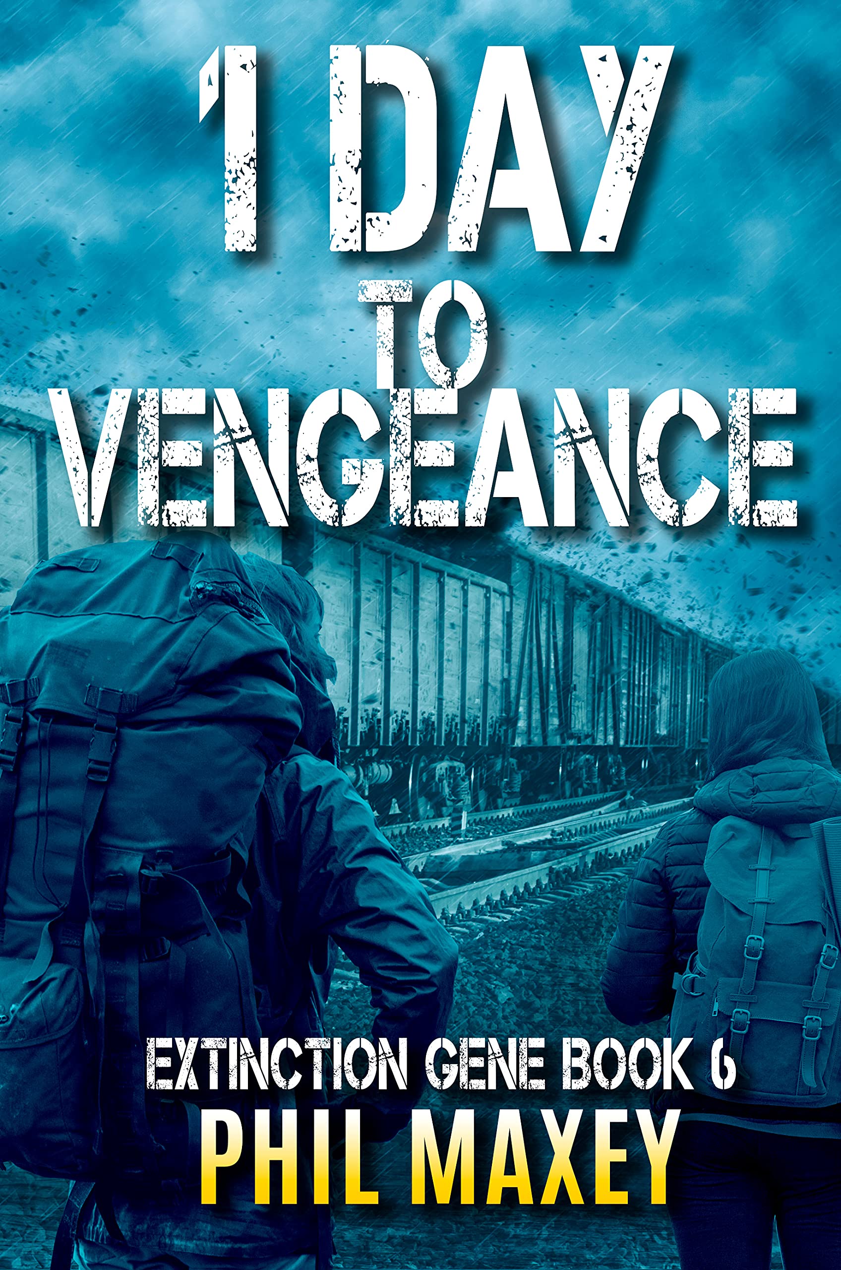 1 Day to Vengeance (Extinction Gene #6)