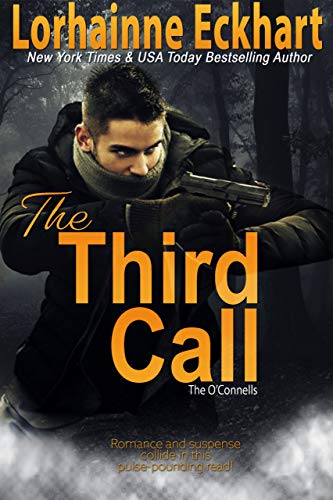 The Third Call (The O'Connells, #2)