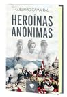 Heroínas anónimas Heroínas anónimas