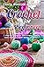 Crochet for Beginners: A step-by-step guide With simple Projects. Learn How to Crochet Quickly and Easily!