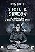 Sigil & Shadow by R.E. Davis