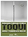 Toqui. Guerra y tradición en el siglo XIX Toqui. Guerra y tradición en el siglo XIX