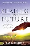 Shaping Your Futu...