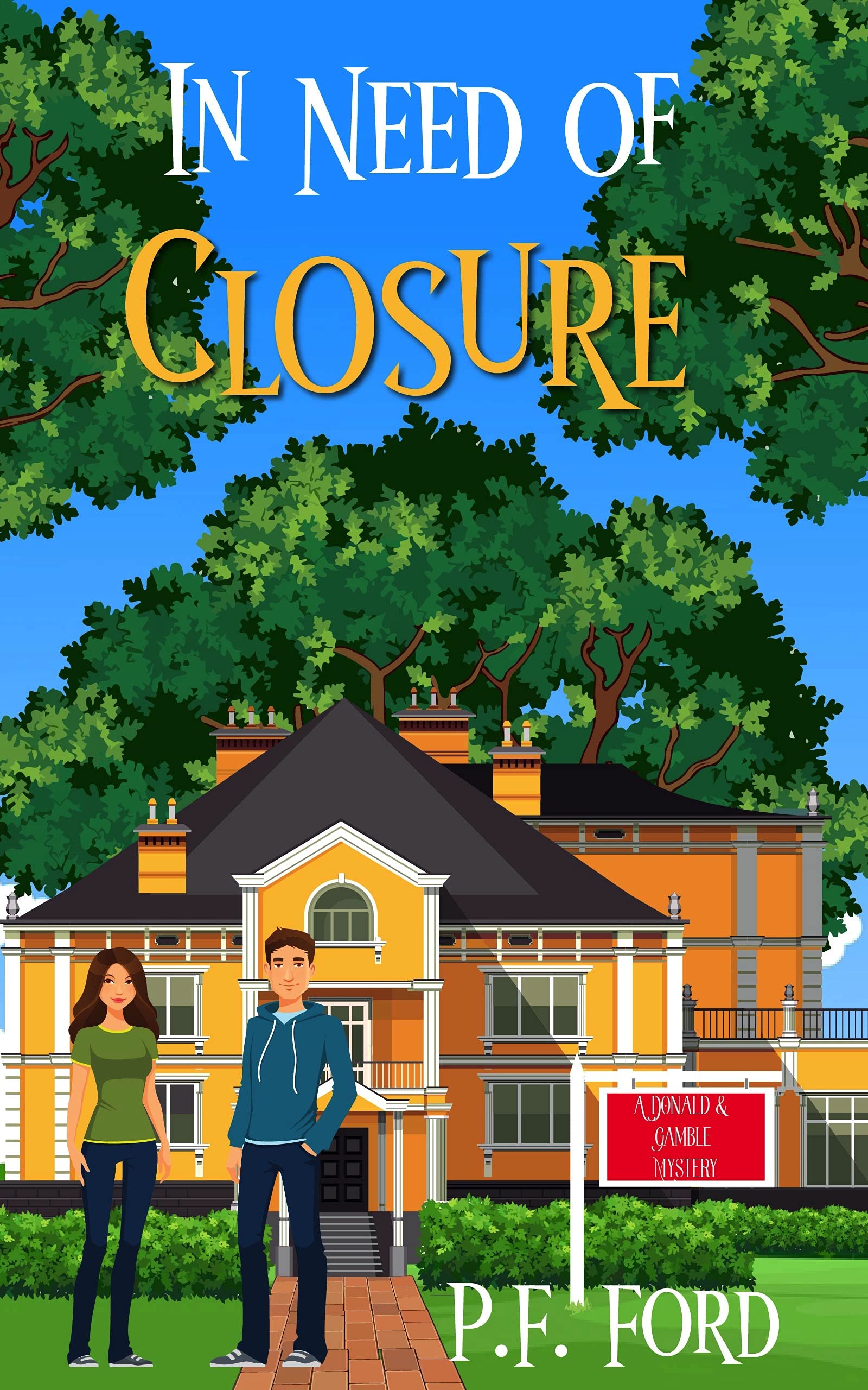 In Need of Closure (Donald & Gamble Mysteries #1)
