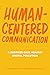 Human-Centered Communication: A Business Case Against Digital Pollution