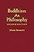 Buddhism As Philosophy