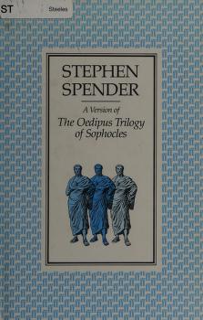 The Oedipus Trilogy: Oedipus Rex, Oedipus at Colonus & Antigone