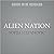Alien Nation: 36 True Tales of Immigration
