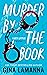Murder by the Book by Gina LaManna