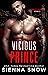 Vicious Prince (Street King...