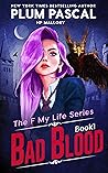 Bad Blood by Plum Pascal