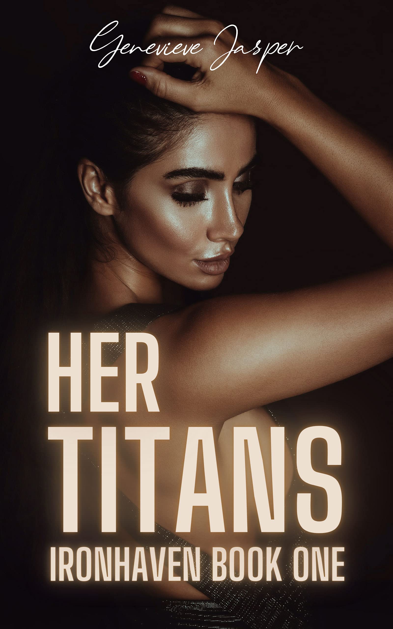 Her Titans (Ironhaven, #1)