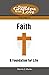 Faith: A Foundation for Lif...