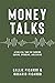 Money Talks by Callie Picardo