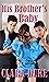 His Brother's Baby by Clara Duke