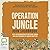 Operation Jungle