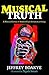 Musical Truth: A Musical History of Modern Black Britain in 28 Songs
