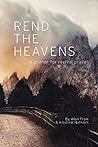 Rend the Heavens:...