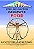 Form and Function Followed Food: Architecture as a Time Tunnel (Form and Function Followed Food Series #2)
