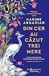 Din cer au căzut ...