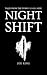 NIGHT SHIFT