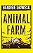 Animal Farm by George Orwell