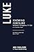 Luke: Knowing for Sure, Volume 2 (Chapters 11–24) (Reformed Expository Bible Studies)