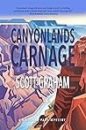 Canyonlands Carnage