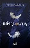 Imperdoáveis (Portuguese Edition)