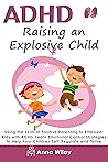 ADHD Raising an E...