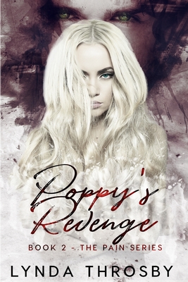 Poppy's Revenge (The Pain Series